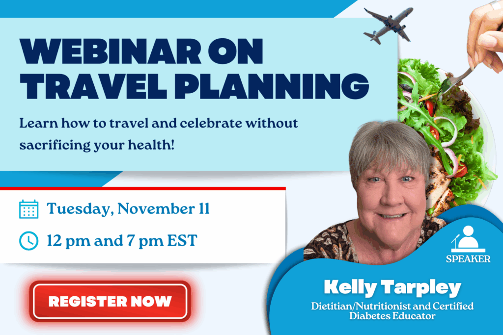 Promotional image for a "Webinar on Travel Planning" featuring Kelly Tarpley, with event details for November 11 at 12 pm and 7 pm EST. Join our expert-led webinars and connect with support groups. Red "Register Now" button included.